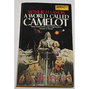 A World Called Camelot (Mass Market Paperback)